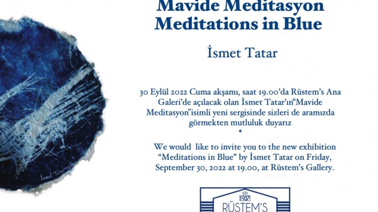 İsmet Tatar’ın yeni sergisi “Mavide Meditasyon” 30 Eylül’de Rüstem Ana Galeri’de açılacak
