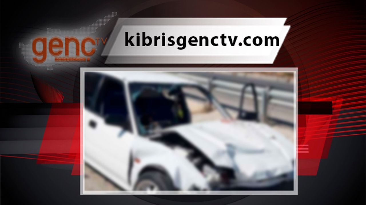 Gazimağusa'da alkollü sürücü kırmızı ışıkta duran araca çarptı