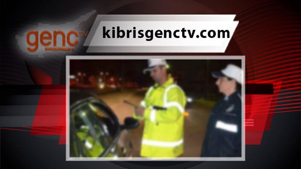 53 araç trafikten men edilirken, 11 sürücü de tutuklandı