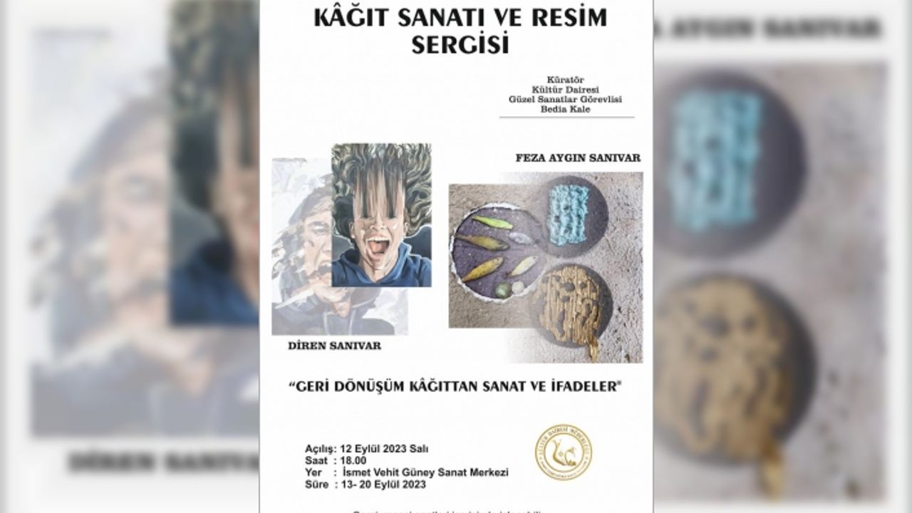 “Geri Dönüşüm Kâğıttan Sanat ve İfadeler” sergisi Salı günü İsmet Vehit Güney Sanat Merkezi’nde açılıyor