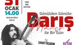 “Gönülden Gönüle: Barış Manço ile Bir Gün” etkinliği düzenleniyor