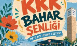 ODTÜ KKK Bahar Şenliği 1 Haziran’da başlıyor