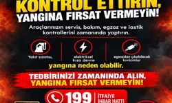 Polisten sürücülere araç yangını tavsiyesi