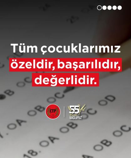 CTP: “Tüm çocuklarımız özeldir, başarılıdır, değerlidir”