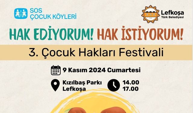 “3. Çocuk Hakları Festivali” 9 Kasım'da Lefkoşa Kızılbaş Parkı’nda yapılacak