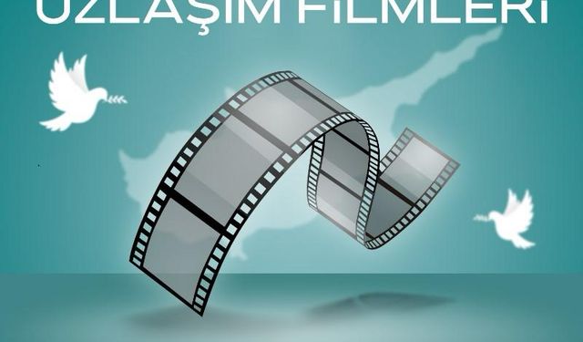 “Kıbrıs Uzlaşım Filmleri” 20 Kasım’da başlıyor