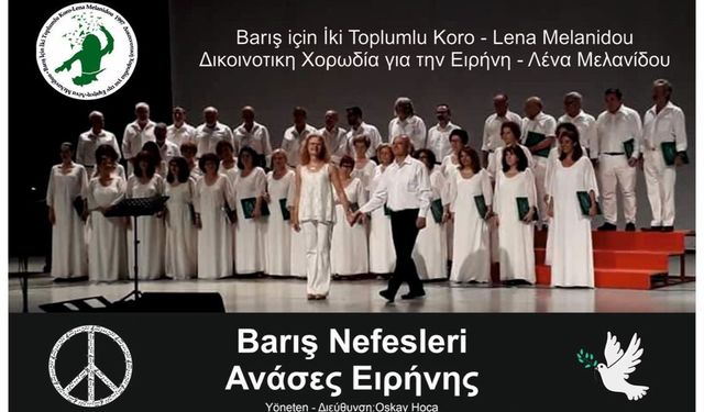 LBO ve Barış İçin İki Toplumlu Koro KKTC ve Güney KIbrıs'ta konser verecek