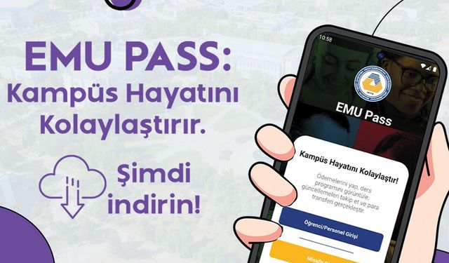 EMU Pass ile DAÜ Kampüsünde Dijital Dönem Başladı