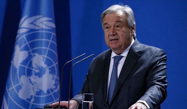 Guterres'ten uluslararası hukuka bağlılık çağrısı:"BM, kuruluşundan bu yana en fazla çatışmayla karşı karşıya"