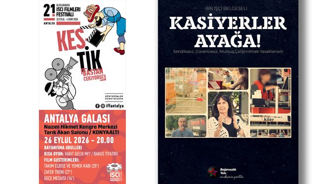 “Kasiyerler Ayağa” belgeseli, Antalya İşçi Filmleri Festivali’nde gösterilecek