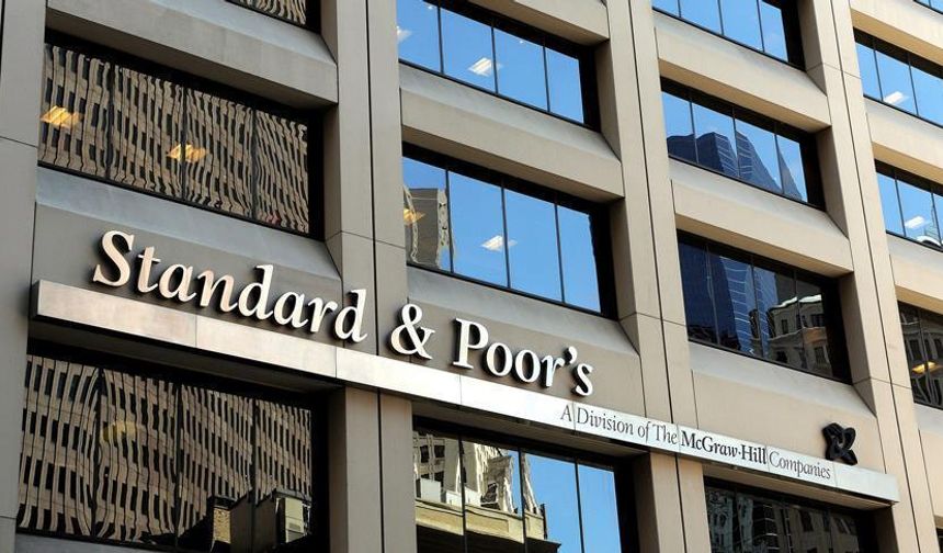 S&P, Türkiye'nin kredi notunu yükseltti