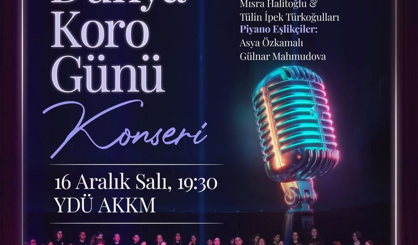 LBO koroları, Dünya Koro Günü’nü konserle kutlayacak