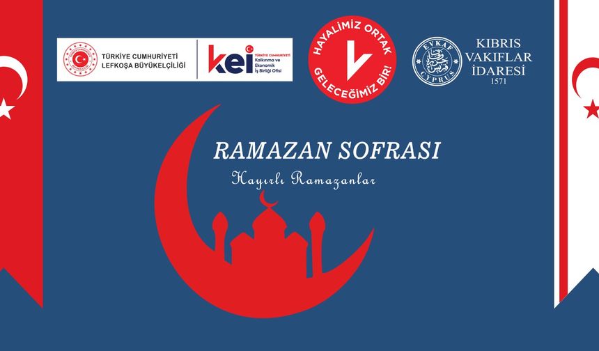 Ramazan ayı boyunca KKTC’de 17 sabit, 48 gezici noktada 227 bin kişiye iftar verilecek