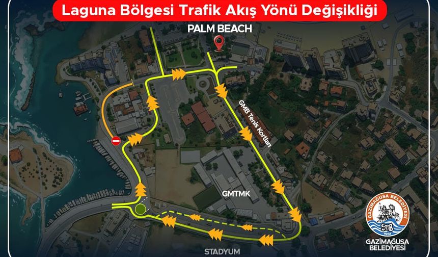 Laguna bölgesinde trafik akış yönü değiştiriliyor